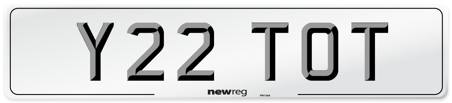 Y22 TOT Number Plate from New Reg